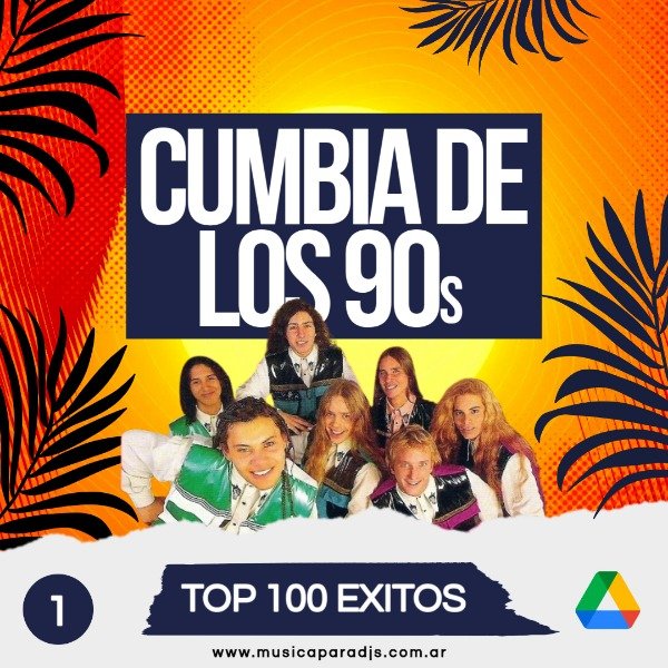Producto - CUMBIA DE LOS 90S - TOP 100 EXITOS ORIGINALES  (EDICION 1)