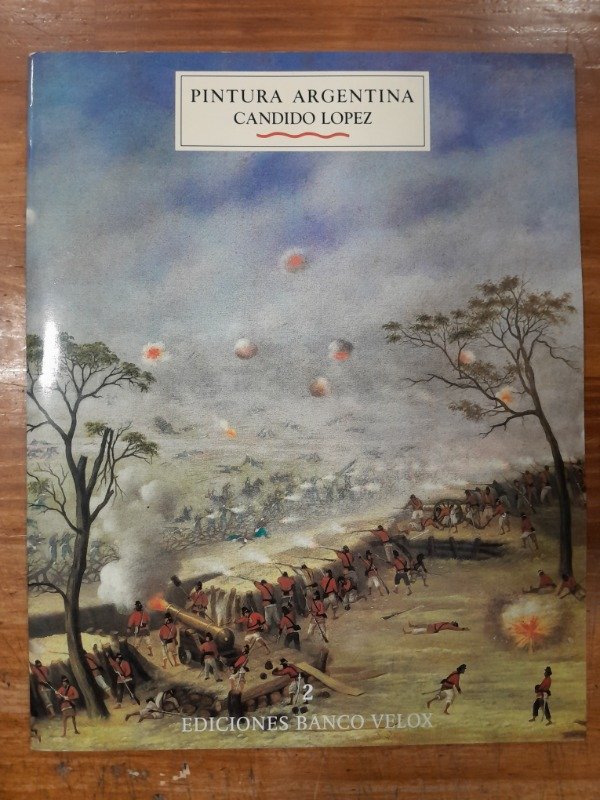 Producto - Candido Lopez Pintura Argentina 2 - Edicion Banco Velox C2