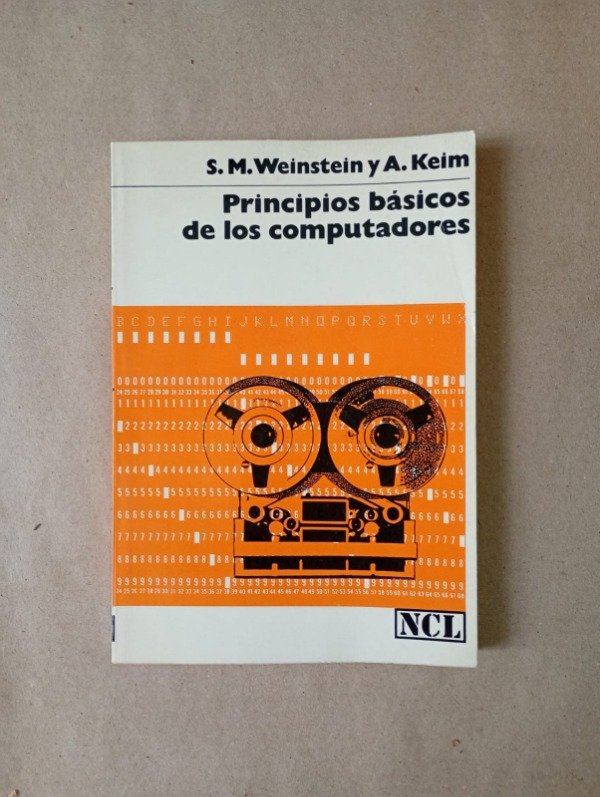 Producto - Principios básicos de los computadores - Weinstein Keim - Labor 1974