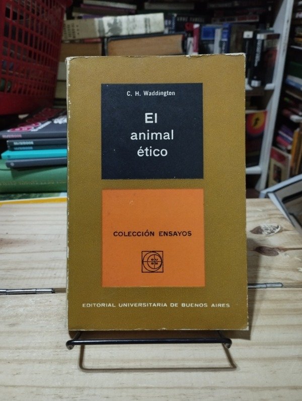 Producto - EL ANIMAL ÉTICO - C.H. Waddington