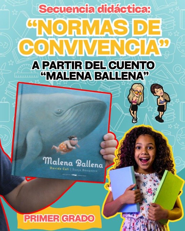 Producto - S.D. NORMAS DE CONVIVENCIA A PARTIR DEL CUENTO MALENA BALLENA. PRIMER GRADO