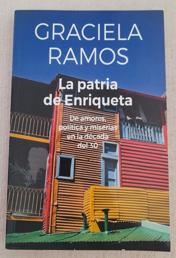 Producto - La Patria De Enriqueta - Graciela Ramos - Suma De Letras