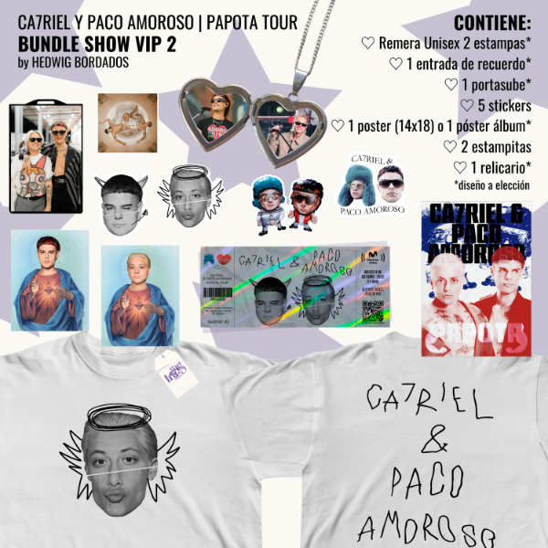 Producto - BUNDLE SHOW VIP 2 - Ca7riel y Paco Amoroso