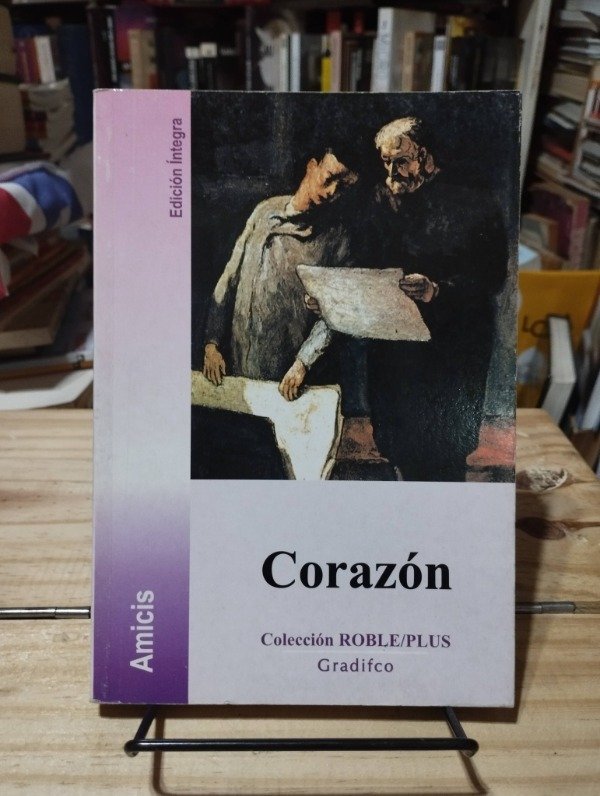 Producto - CORAZÓN - Edmundo de Amicis / NUEVO!