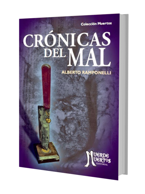 Producto - Crónicas del mal de Alberto Ramponelli