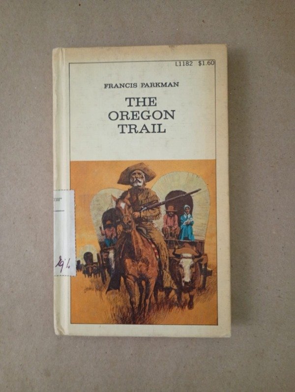 Producto - The Oregon trail - Francis Parkman - NAL 1950 - Tapa dura