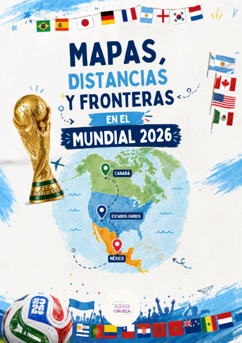 Producto - MAPAS, DISTANCIAS Y FRONTERAS EN EL MUNDIAL 2026