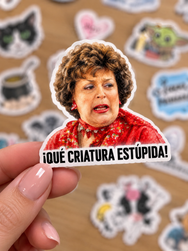 Producto - Stickers // Que criatura estupida