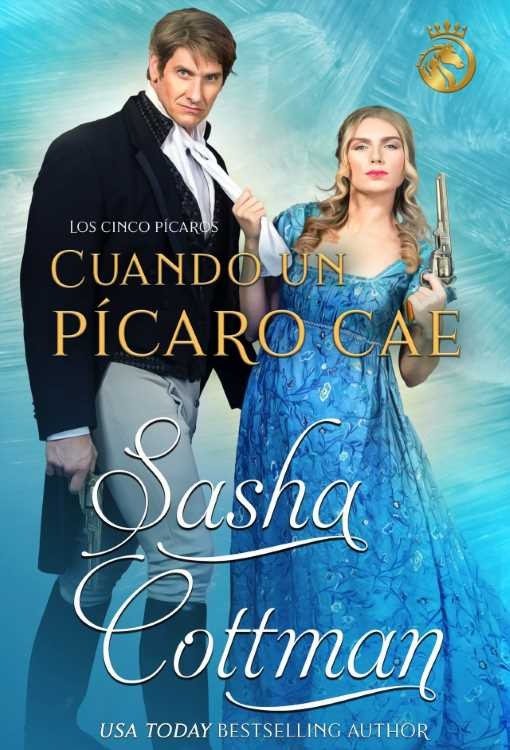 Producto - Cuando un Pícaro cae (Los cinco pícaros 03) - Sasha Cottman
