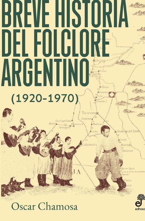 Producto - Breve historia del folclore argentino - Chamosa Oscar - Edhesa