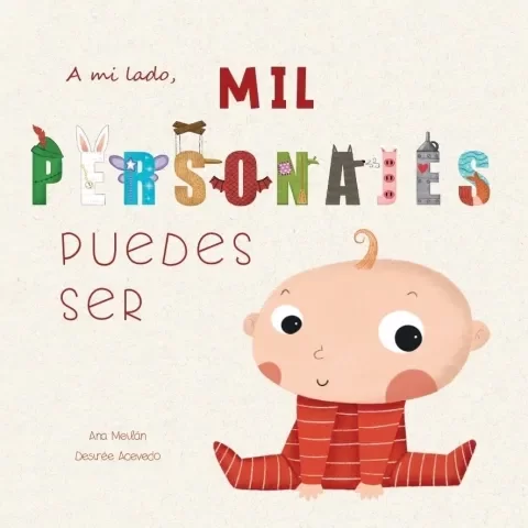 Producto - A MI LADO MIL PERSONAJES PUEDES SER