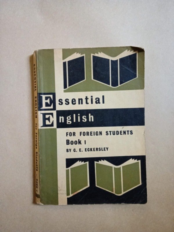 Producto - Essential english for foreign students I - C. E. Eckersley - Longmans 1958 - 0