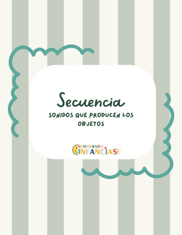Producto - Secuencia Didáctica -Sonidos que producen los objetos