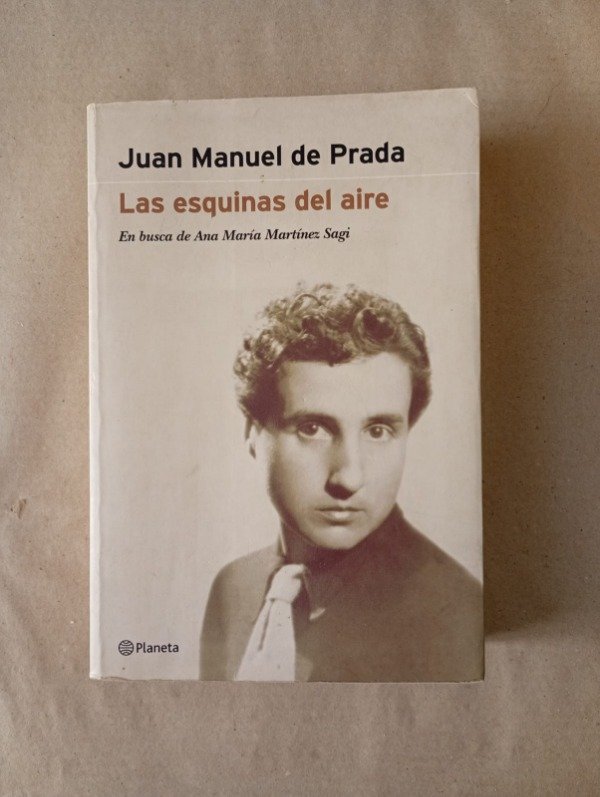 Producto - Las esquinas del aire - Juan Manuel de Prada - Planeta 2000