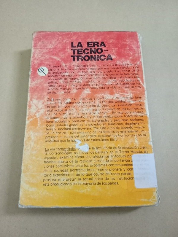 Producto - La era tecno-tronica - Zbigniew Brzezinski - Paidós 1979 - 1