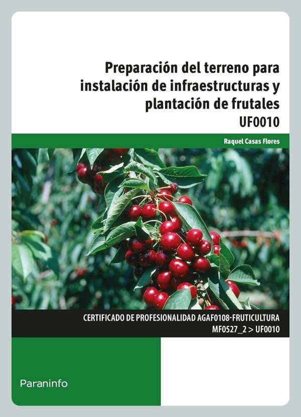 Producto - Preparación del Terreno para Instalación Infraestructuras y Plantación Frutales