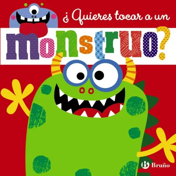 Producto - quieres Tocar A Un Monstruo - 9788469620502
