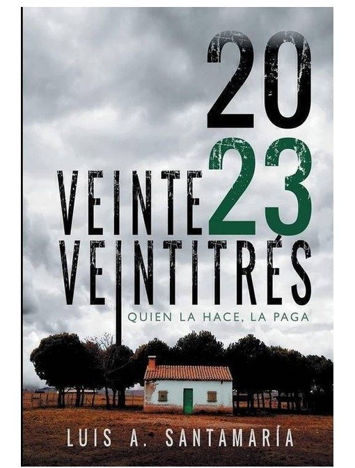 Producto - Veinte veintitres (Oli 03) - Luis A. Santamaría