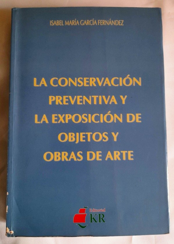 Producto - Conservación Preventiva Y La Exposicion De Objetos Y Obras De arte - Fernandez