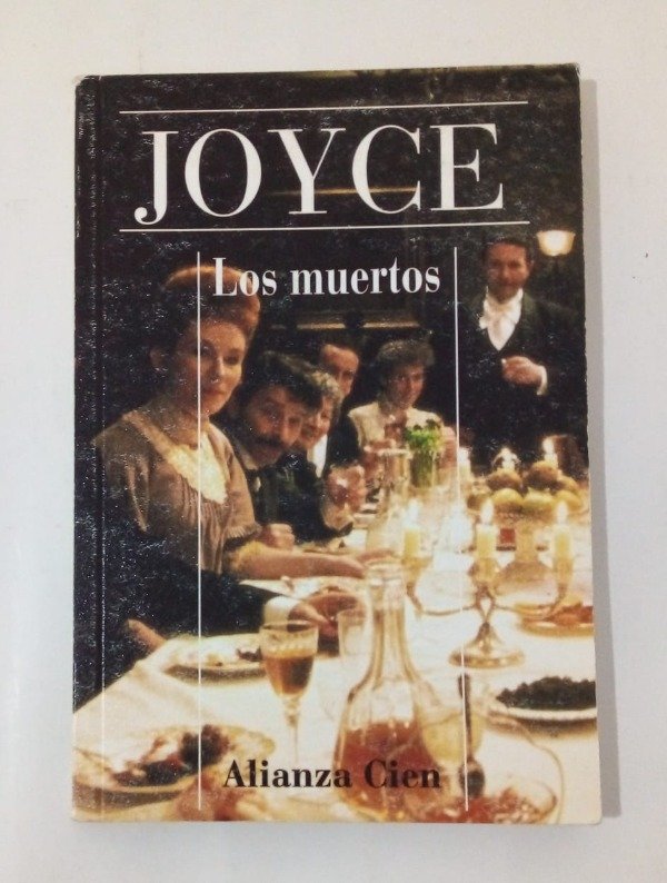 Producto - Los muertos - James Joyce - Alianza 1994 - Cien #27