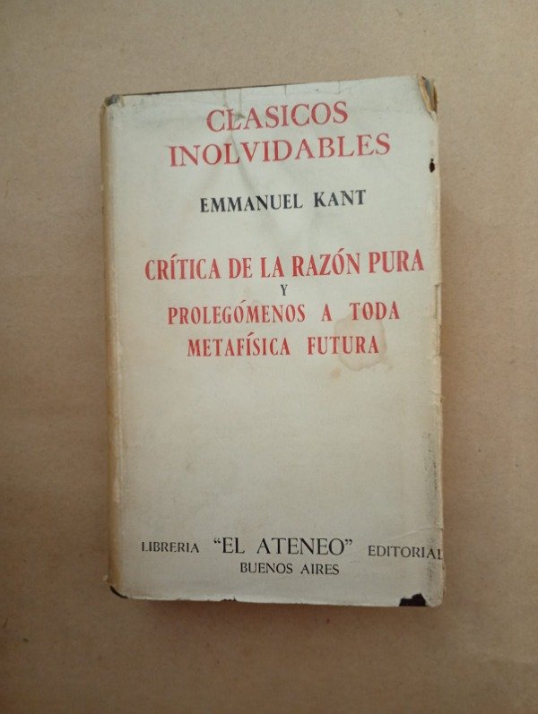 Producto - Crítica de la razón pura - Emmanuel Kant - El Ateneo 1950 - Tapa dura