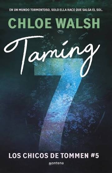 Producto - TAMING 7 - LOS CHICOS DE TOMMEN 5 - CHLOE WALSH