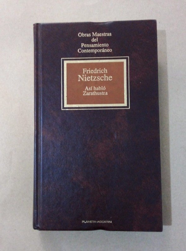 Producto - Así habló Zarathustra - Friedrich Nietzsche - Planeta Agostini 1992 - Tapa dura