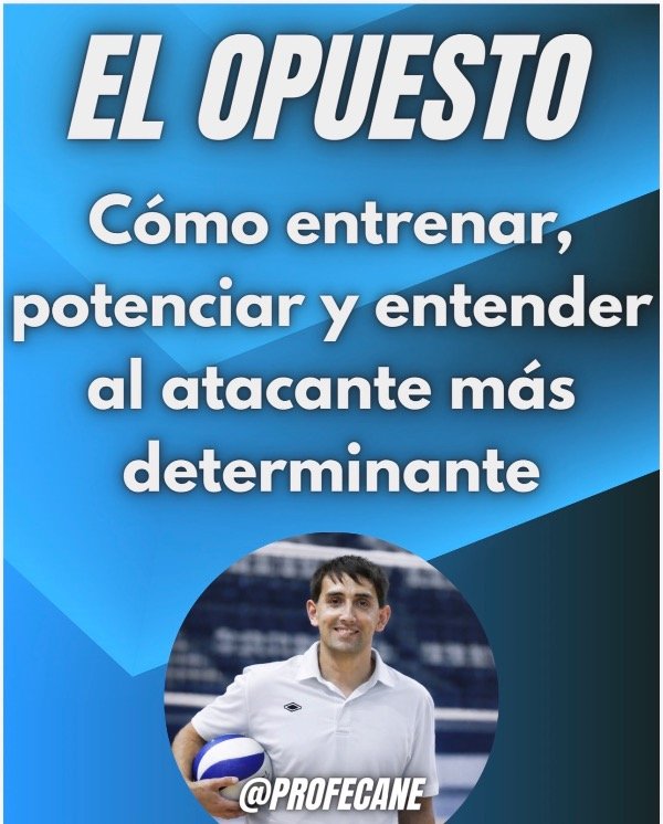 Producto - El Opuesto Cómo entrenar, potenciar y entender al atacante más determinante