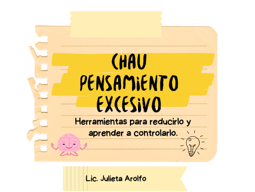 Producto - CHAU PENSAMIENTO EXCESIVO:Herramientas para reducirlo y aprender a controlarlo.