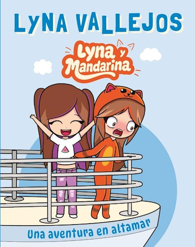 Producto - LYNA Y MANDARINA - UNA AVENTURA EN ALTAMAR