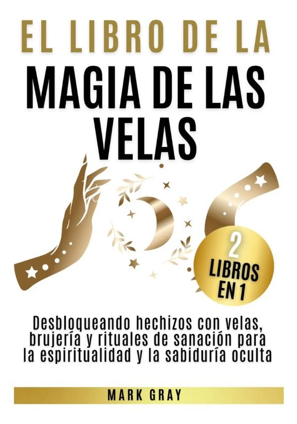 Producto - El Libro de la Magia de las Velas - Mark Gray