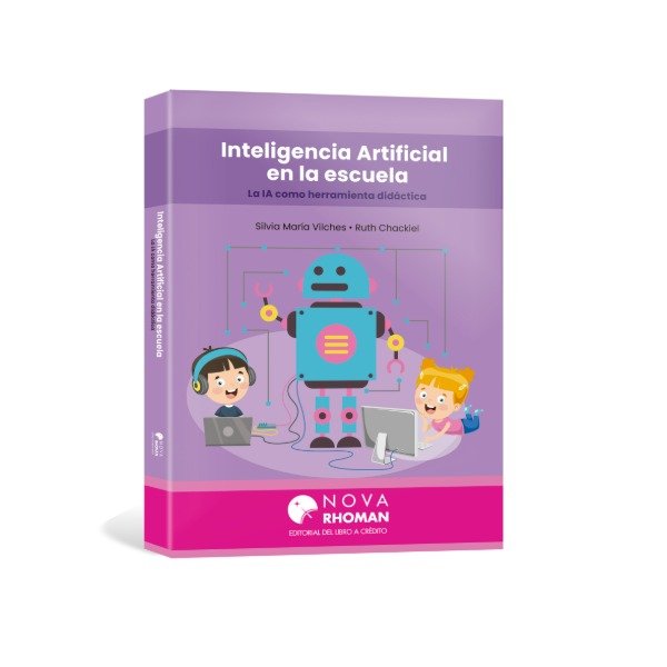 Producto - INTELIGENCIA ARTIFICIAL EN LA ESCUELA La IA como herramienta didáctica