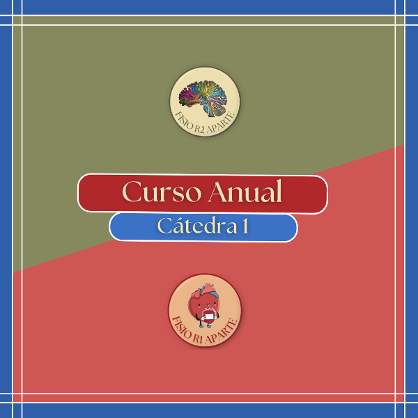 Producto - Curso Anual Fisio Cátedra 1 (R1 y R2)