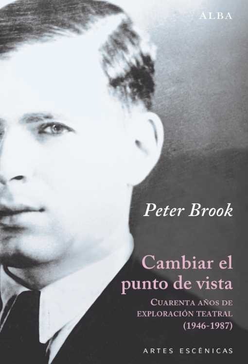 Producto - Cambiar el punto de vista - Peter Brook