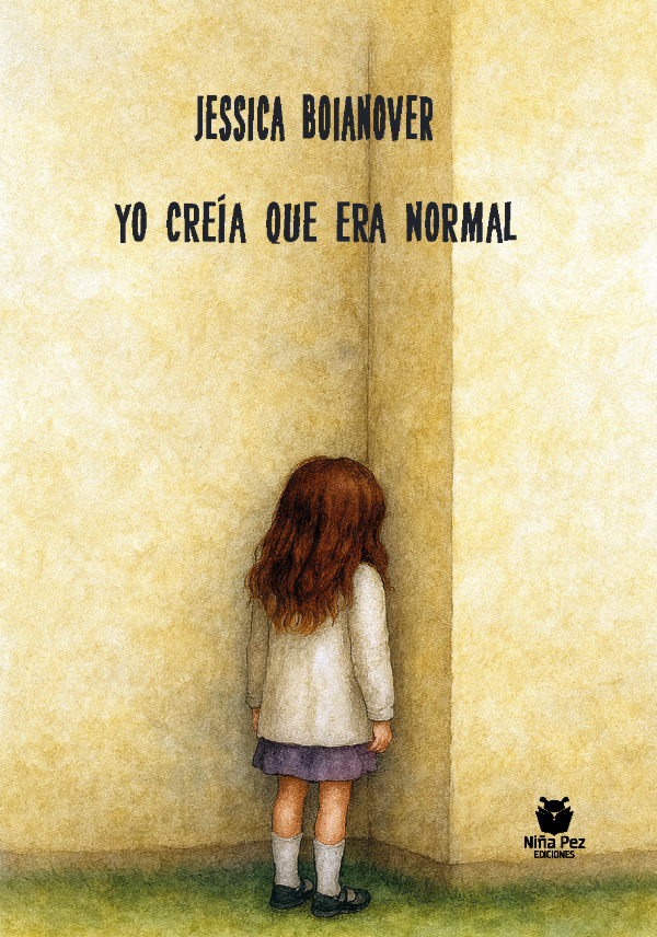 Producto - YO CREÍA QUE ERA NORMAL - JESSICA BOIANOVER