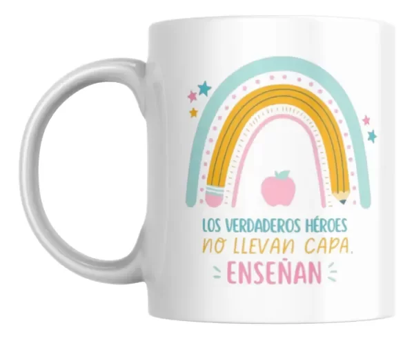 Producto - Taza - los verdaderos heroes no llevan capa enseñan