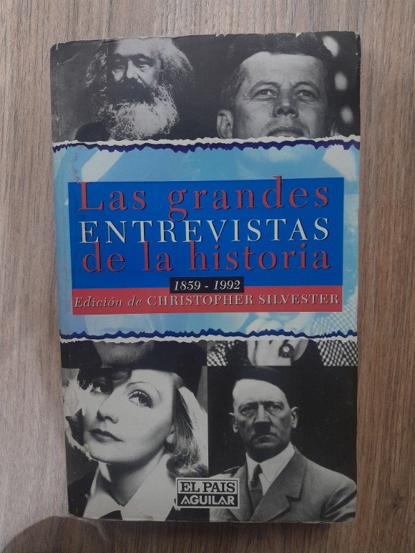 Producto - Silvester, Christopher: "Las Grandes Entrevistas de la Historia 1859-1992"