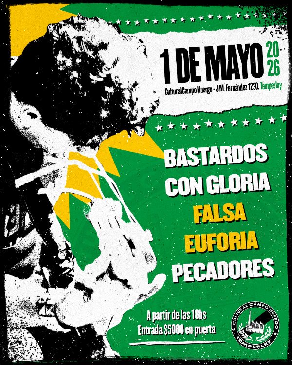 Producto - Bastardos con gloria/Falsa Euforia/Pecadores (Viernes 1 de mayo)