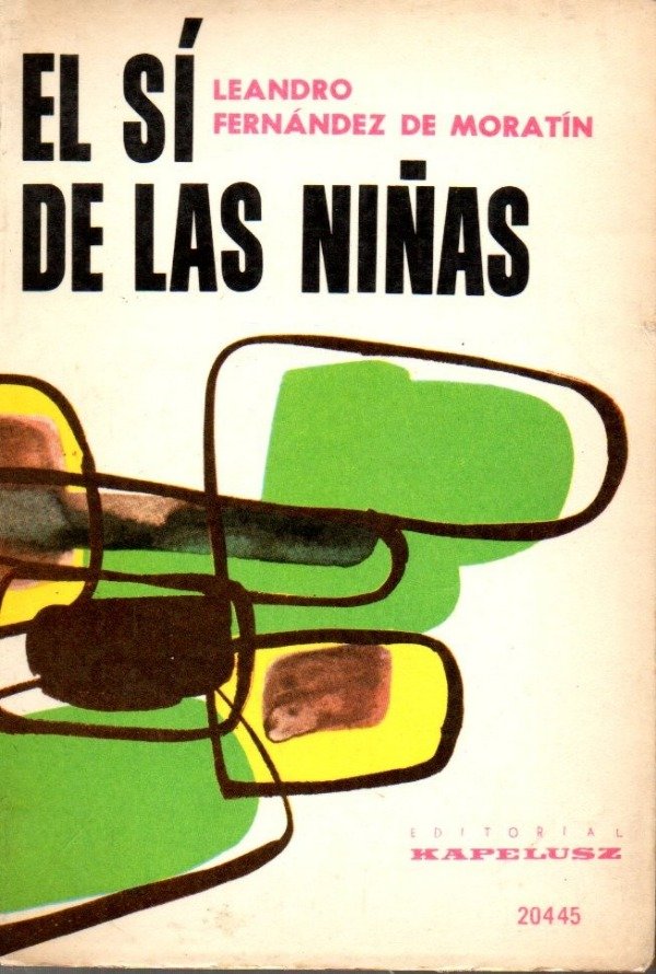 Producto - Leandro Fernandez de Moratin - El si de las niñas (Kapelusz)