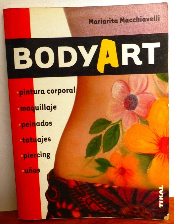 Producto - BODYART - MARIARITA MACCHIAVELLI - TIKAL -  1999 - TATUAJES - UÑAS - BODY PAINT