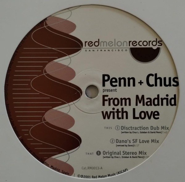 Producto - PENN + CHUS From Madrid With Love Vinilo 12 USA 2001 Deep House Tribal