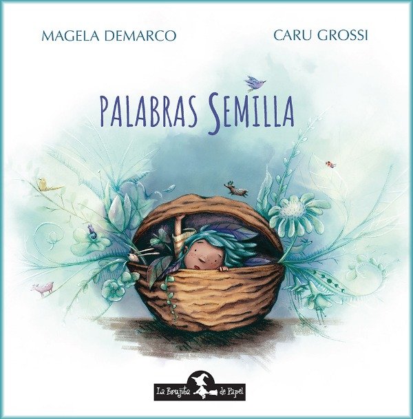 Producto - Palabras semilla - Magela Demarco y Caru Grossi