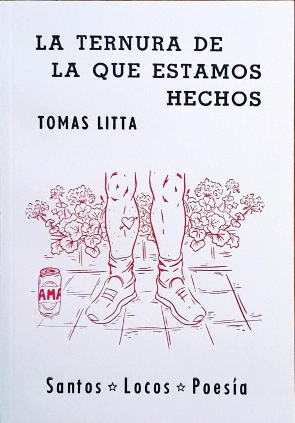 Producto - La Ternura de la que estamos hechos - Tomás Litta - 0