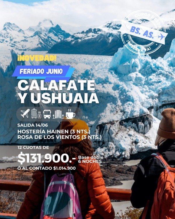 Producto - CALAFATE Y USHUAIA - FERIADO JUNIO
