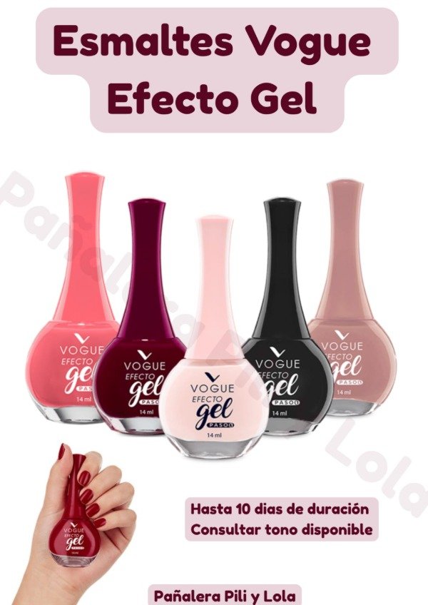 Producto - Esmaltes Vogue Efecto Gel (Consultar tono disponible)