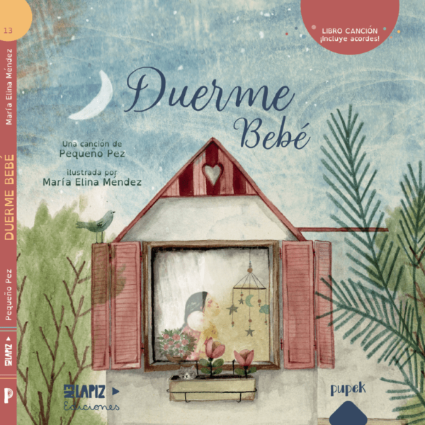 Producto - DUERME BEBÉ - MARÍA ELINA MÉNDEZ + PEQUEÑO PEZ- CECILIA PEREDO - EDITORIAL PUPEK