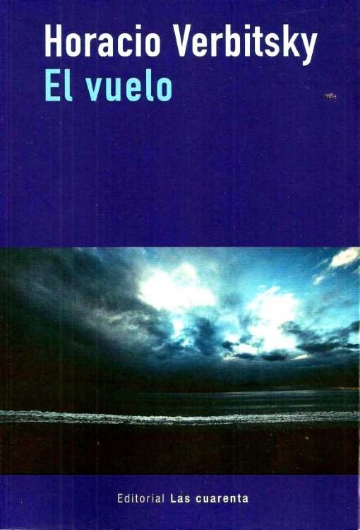 Producto - El vuelo - Horacio Verbitsky