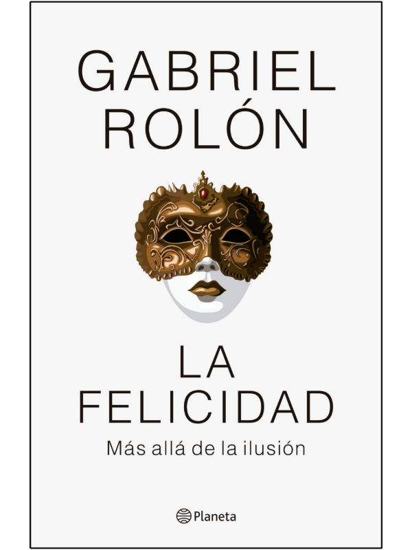 Producto - La Felicidad - Gabriel Rolón