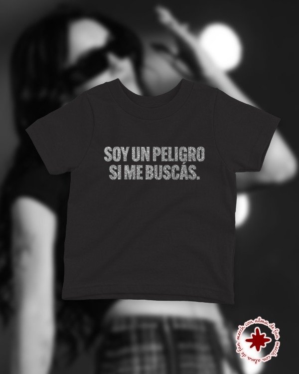 Producto - Baby tee "soy un peligro si me buscas"