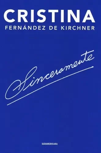Producto - SINCERAMENTE - CRISTINA FERNANDEZ DE KIRCHNER (USADO)